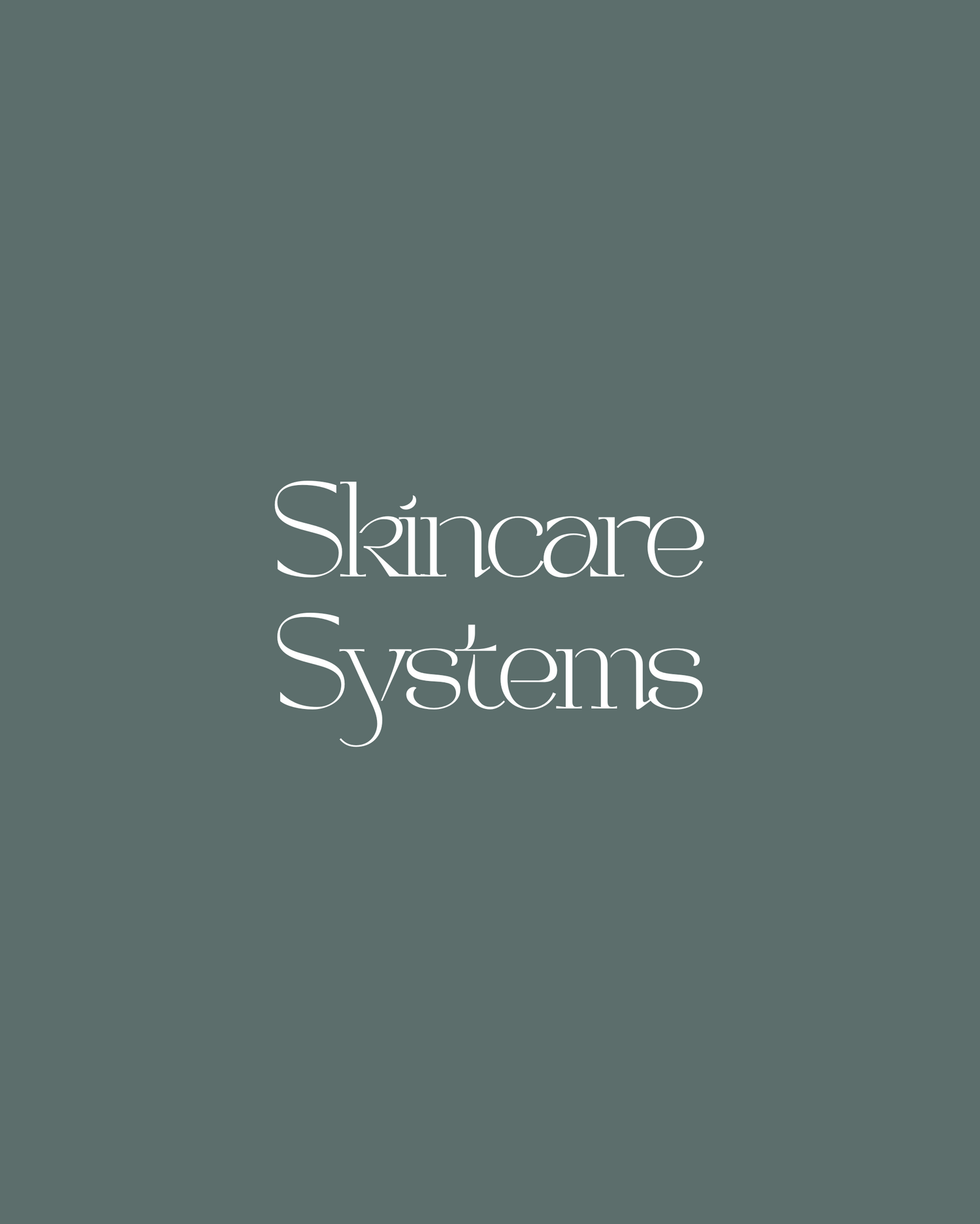 Skincare Systems